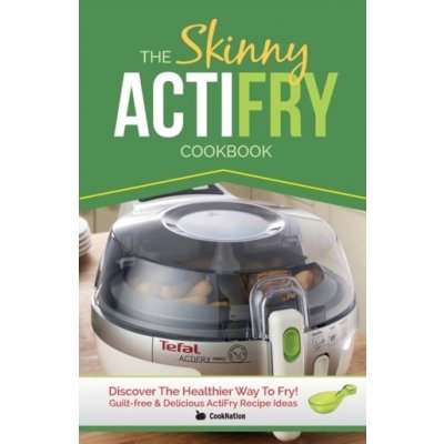 Skinny Actifry Cookbook – Zboží Mobilmania