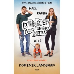 Deníček moderního fotra - rozšířené vydání - Dominik Landsman