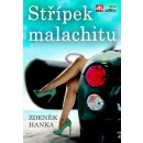 Střípek malachitu - Hanka Zdeněk