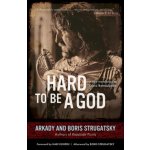 Hard to Be a God – Hledejceny.cz