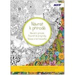 Omalovánky antistresové Návrat k přírodě 210x290/32s – Zboží Dáma