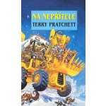 Na nepřítele - Terry Pratchett – Hledejceny.cz