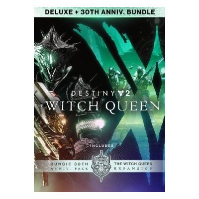Destiny 2: The Witch Queen Deluxe + Bungie 30th Anniversary Bundle – Zbozi.Blesk.cz