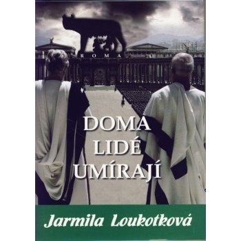 Doma lidé umírají