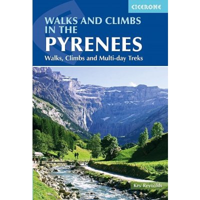 průvodce Walks and Climbs in The Pyrenees anglicky