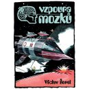 Vzpoura mozků - Václav Šorel