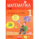 Matematika pro 1. r. ZŠ 1. díl - Hejný M.,Jirotková D. a kolektiv – Hledejceny.cz