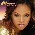 Rihanna - Music of the sun, CD, 2005 – Zbozi.Blesk.cz