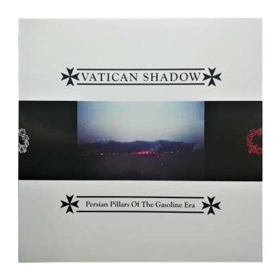 Vatican Shadow - Persian Pillars Of The Gasoline Era LP – Hledejceny.cz