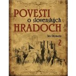 Povesti o slovenských hradoch 2 – Hledejceny.cz