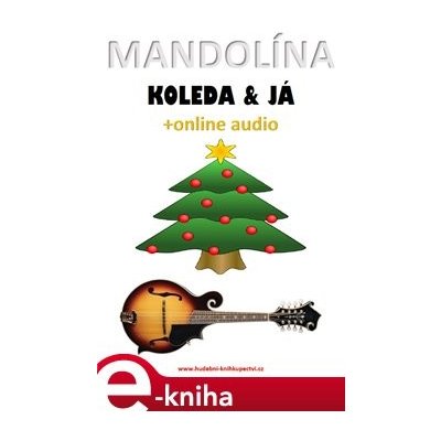 Mandolína, koleda & já +online audio - Zdeněk Šotola