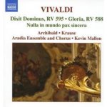 Antonio Vivaldi - Dixit Dominus RV 595 Gloria RV 588 Nulla In Mundo Pax Sincera CD – Hledejceny.cz