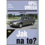 OPEL OMEGA A 9/86 do 12/93 č. 28 -- Jak na to? - H. R. Etzold – Zbozi.Blesk.cz