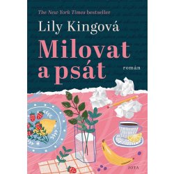 Milovat a psát - Lily King