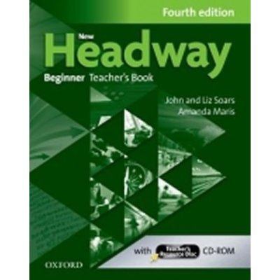 New Headway Beginner 4th Edition Teacher´s Book and Teacher´s Resource Disc Pack