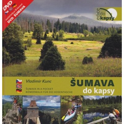 Šumava do kapsy - Kunc Vladimír – Hledejceny.cz