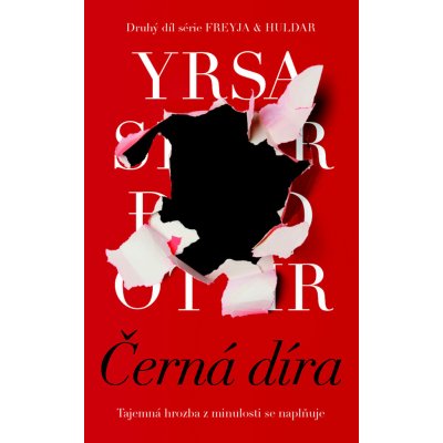 Černá díra - Yrsa Sigurdardóttir – Hledejceny.cz