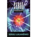 Kniha Stráž - Sergej Lukjaněnko