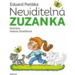 Neviditelná Zuzanka, 1. vydání - Eduard Petiška – Hledejceny.cz