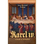 Karel IV. - Císař a synové – Zbozi.Blesk.cz