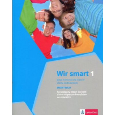 Wir Smart 1 Język niemiecki dla klasy 4 Smartbuch Rozszerzony zeszyt ćwiczeń z interaktywnym kompletem uczniowskim – Sleviste.cz