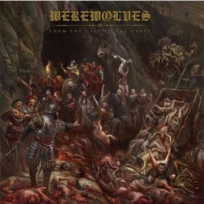 From the Cave to the Grave - Werewolves LP – Hledejceny.cz
