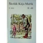Školák Kája Mařík 2 – Hledejceny.cz
