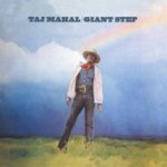 Taj Mahal - Giant Steps De Ole Folks At Home CD – Hledejceny.cz