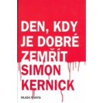 Den, kdy je dobré zemřít – Hledejceny.cz