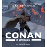 Conan z Cimmerie - Robert Ervin Howard – Zboží Dáma