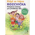 Když se řekne ROZCVIČKA – Hledejceny.cz