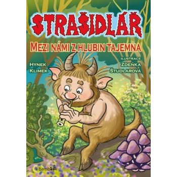 Strašidlář - Mezi námi z hlubin tajemna Klimek Hynek