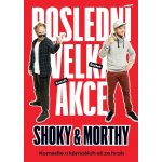 Shoky & Morthy: Poslední velká akce DVD – Hledejceny.cz