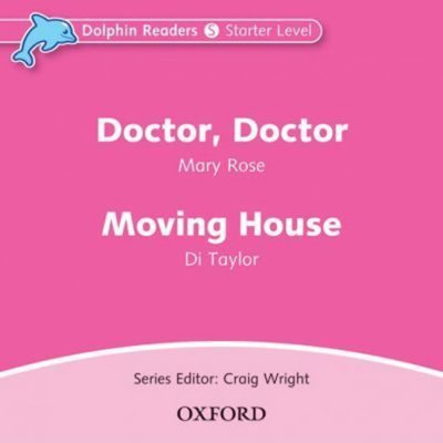 DOLPHIN READERS STARTER - DOCTOR, DOCTOR / MOVING HOUSE AUDI – Zboží Mobilmania