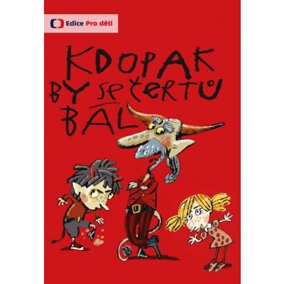 Kdopak by se čertů bál DVD – Zboží Dáma