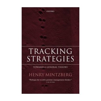 Henry Mintzberg: Tracking Strategies