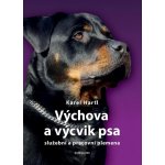 Výchova a výcvik psa - Služební a pracovní plemena - Hartl Karel – Hledejceny.cz