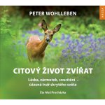 Citový život zvířat - Wohlleben Peter – Hledejceny.cz