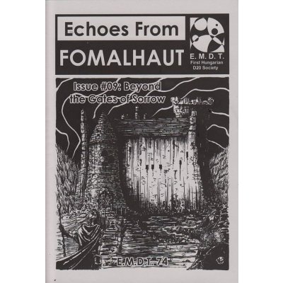 Echoes From Fomalhaut 09: Beyond the Gates of Sorrow