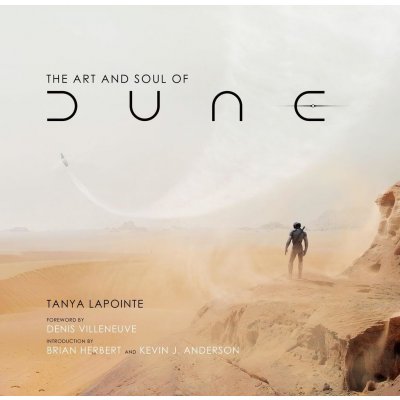 The Art and Making of Dune