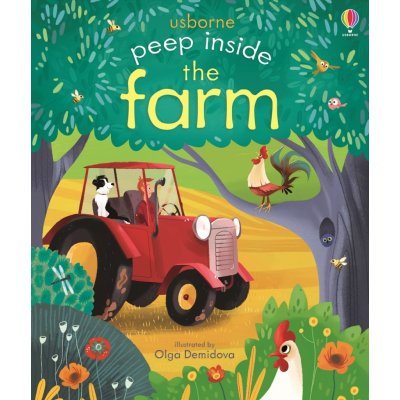 Peep Inside the Farm - Anna Milbourne