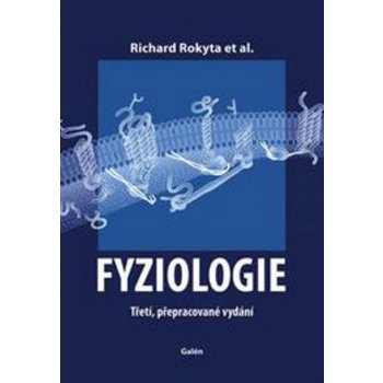 Fyziologie - Richard Rokyta