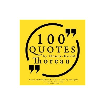 100 Quotes by Henry David Thoreau: Great Philosophers & Their Inspiring Thoughts (EN) – Sleviste.cz