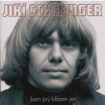 SCHELINGER JIŘÍ - TO NEJLEPŠÍ - JSEM PRÝ BLÁZEN JEN - 2 CD – Sleviste.cz