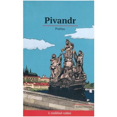 Pivandr Prahou - Kryštof Materna – Zboží Mobilmania