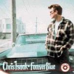 Isaak Chris - Forever Blue CD – Hledejceny.cz