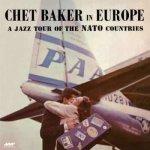 Chet Baker - A Jazz Tour Of The Nato Countries – Sleviste.cz