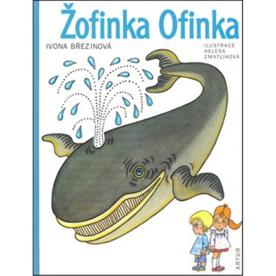 Žofinka Ofinka - Ivona Březinová