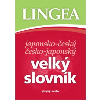 Japonsko-český česko-japonský velký slovník