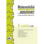 Matematické minutovky pro 4. ročník/ 1. díl - 4. ročník - Hana Mikulenková – Zboží Dáma
